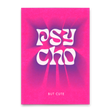 Deli Cards Postkarte "Psycho but cute" | Lustige Karte für Verliebte