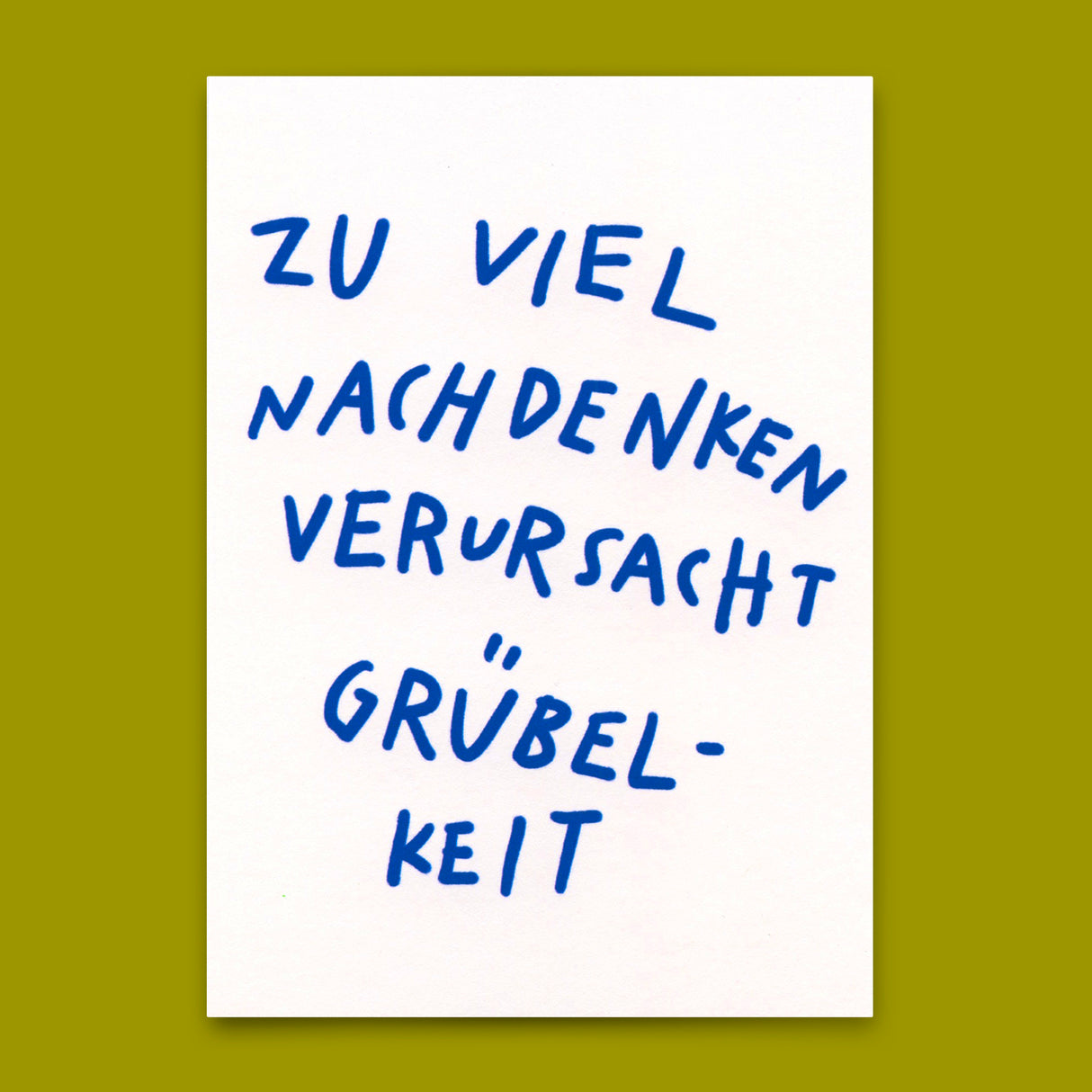 Deli Cards Postkarte "Nachdenken verursacht Grübelkeit" | Lustige Karte mit Spruch