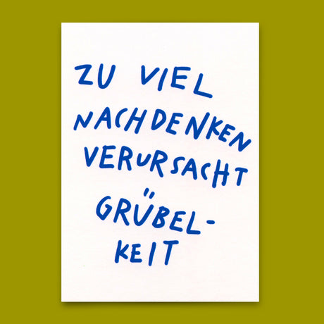 Deli Cards Postkarte "Nachdenken verursacht Grübelkeit" | Lustige Karte mit Spruch