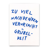 Deli Cards Postkarte "Nachdenken verursacht Grübelkeit" | Lustige Karte mit Spruch