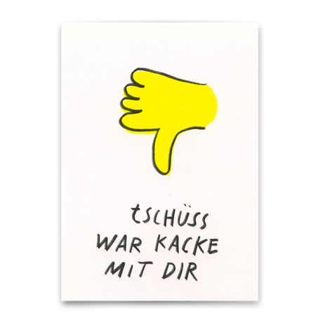 Deli Cards Postkarte "War Kacke mit dir" | Lustige Karte zum Abschied