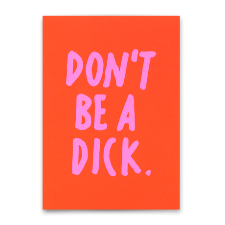 Deli Cards Postkarte "Don`t be a dick" | Lustige Karte mit Spruch