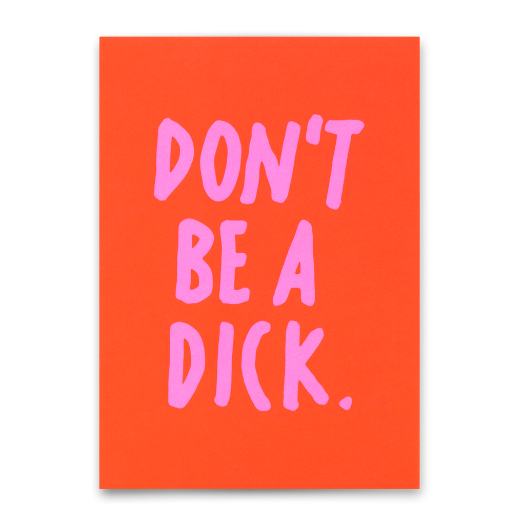 Deli Cards Postkarte "Don`t be a dick" | Lustige Karte mit Spruch