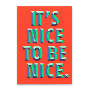 Deli Cards Postkarte "It`s nice to be nice" | Ausgefallene Karte für jeden Anlass