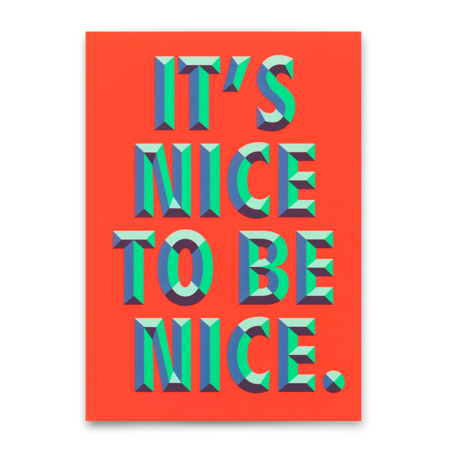 Deli Cards Postkarte "It`s nice to be nice" | Ausgefallene Karte für jeden Anlass