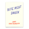 Deli Cards Postkarte "Bitte nicht singen" | Lustige Karte zu Weihnachten mit Spruch