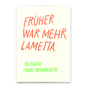 Deli Cards Postkarte "Früher war mehr" | Lustige Karte zu Weihnachten mit Spruch