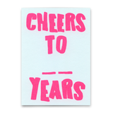 Deli Cards Postkarte "Cheers to X years" | Lustige Karte zum Geburtstag