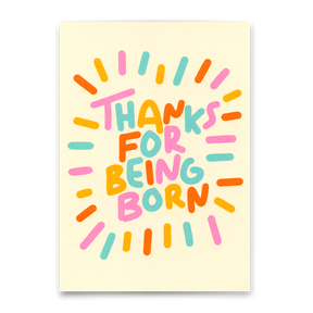 Deli Cards Postkarte "Thanks for being born" | Coole Karte zum Geburtstag