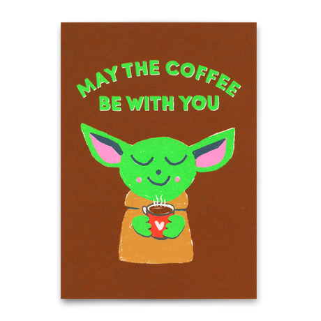 Deli Cards Postkarte "May the coffee be with you" | Lustige Karte mit Spruch