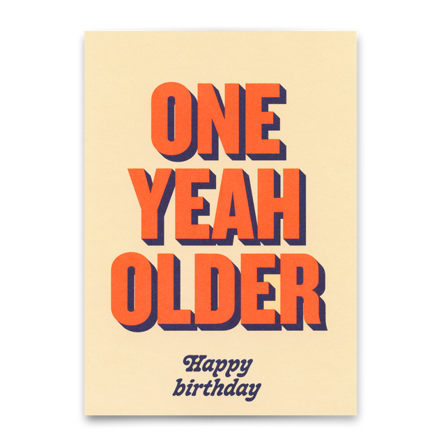 Deli Cards Postkarte "One yeah older" | Lustige Karte zum Geburtstag