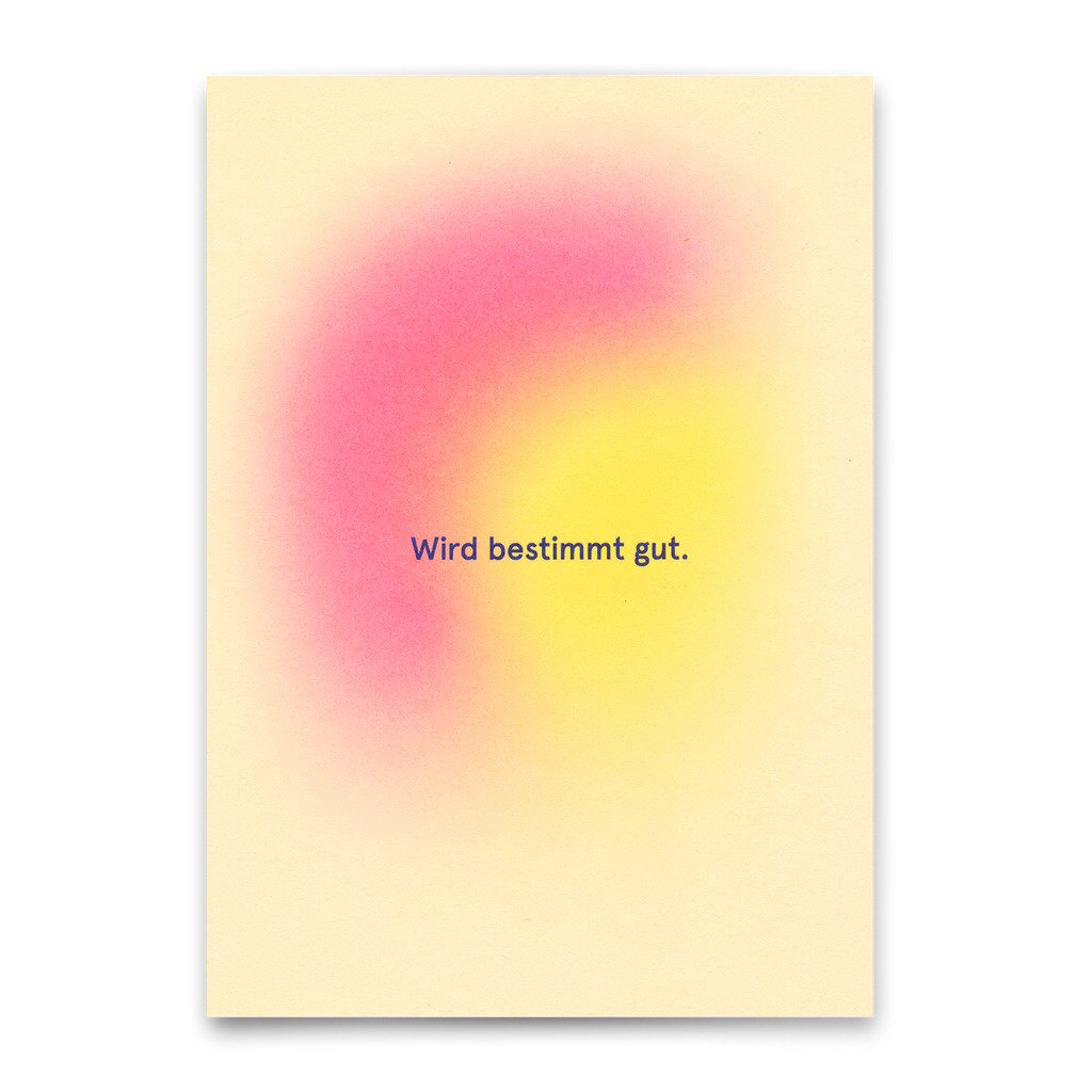 Deli Cards Postkarte "Wird bestimmt gut" | Besondere Karte mit Spruch