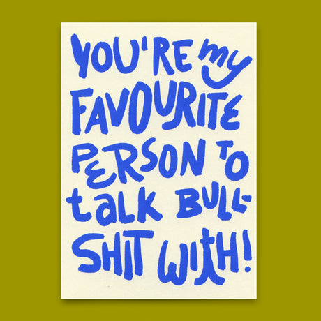 Deli Cards Postkarte "Favorite person to talk shit with" | Lustige Karte mit Spruch