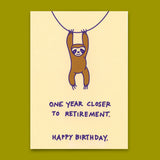 Deli Cards Postkarte "Closer to retirement" | Lustige Karte zum Geburtstag