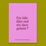 Deli Cards Postkarte "Wieder nix dazu gelernt" | Lustige Karte zum Geburtstag