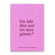 Deli Cards Postkarte "Wieder nix dazu gelernt" | Lustige Karte zum Geburtstag