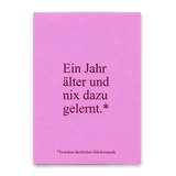 Deli Cards Postkarte "Wieder nix dazu gelernt" | Lustige Karte zum Geburtstag