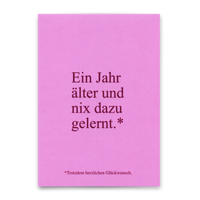 Deli Cards Postkarte "Wieder nix dazu gelernt" | Lustige Karte zum Geburtstag