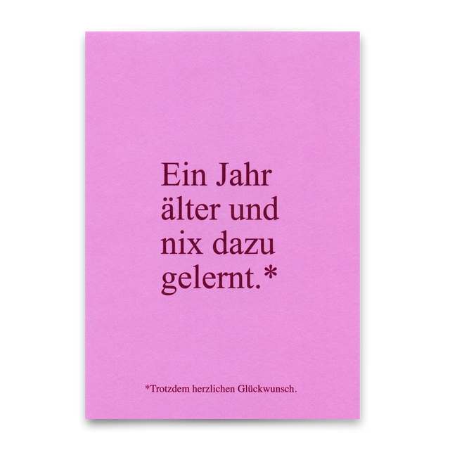 Deli Cards Postkarte "Wieder nix dazu gelernt" | Lustige Karte zum Geburtstag