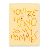 Deli Cards Postkarte "Mayo to my Pommes" | Lustige Karte für Verliebte