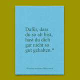 Deli Cards Postkarte "Garnicht so gut gehalten" | Lustige Karte zum Geburtstag