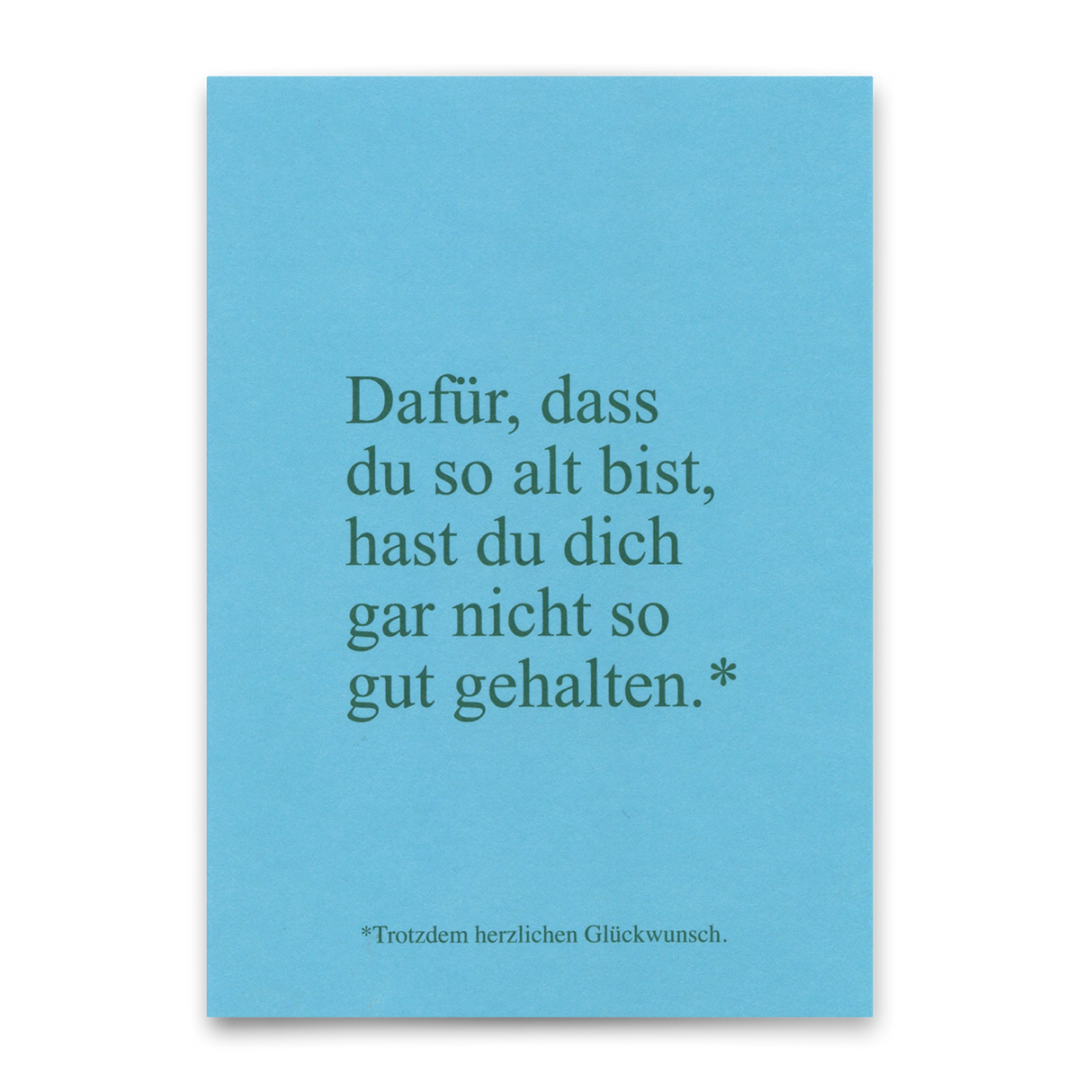 Deli Cards Postkarte "Garnicht so gut gehalten" | Lustige Karte zum Geburtstag