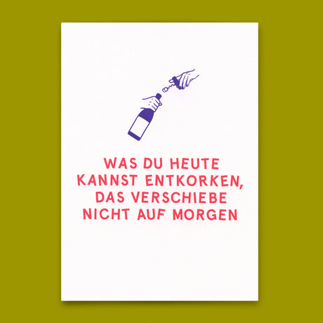 Deli Cards Postkarte "Entkorken" | Lustige Karte mit Spruch für jeden Anlass