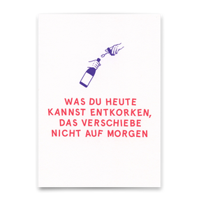 Deli Cards Postkarte "Entkorken" | Lustige Karte mit Spruch für jeden Anlass