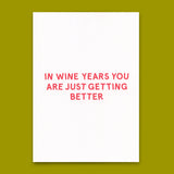Deli Cards Postkarte "In wine years..." | Lustige Karte zum Geburtstag