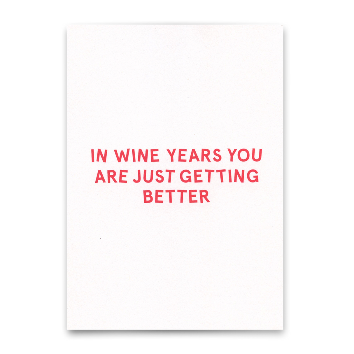 Deli Cards Postkarte "In wine years..." | Lustige Karte zum Geburtstag