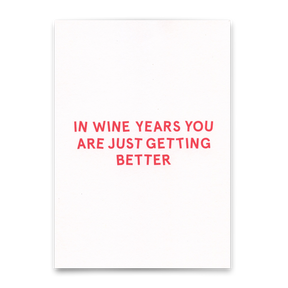 Deli Cards Postkarte "In wine years..." | Lustige Karte zum Geburtstag