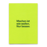 Deli Cards Postkarte "Machen ist wie wollen" | Lustige Karte für jeden Anlass