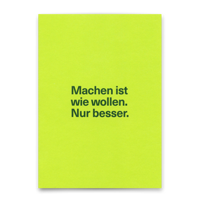 Deli Cards Postkarte "Machen ist wie wollen" | Lustige Karte für jeden Anlass