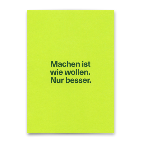 Deli Cards Postkarte "Machen ist wie wollen" | Lustige Karte für jeden Anlass