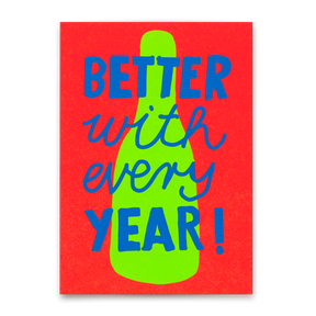 Deli Cards Postkarte "Better every year" | Ausgefallene Karte zum Geburtstag