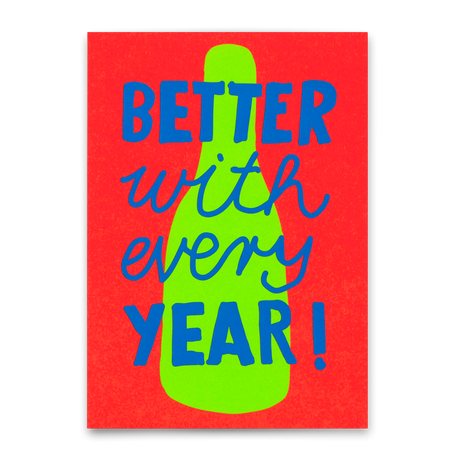 Deli Cards Postkarte "Better every year" | Ausgefallene Karte zum Geburtstag