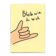 Deli Cards Postkarte "Bleib wie du bist" | Besondere Karte zum Geburtstag