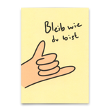 Deli Cards Postkarte "Bleib wie du bist" | Besondere Karte zum Geburtstag