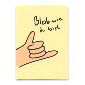 Deli Cards Postkarte "Bleib wie du bist" | Besondere Karte zum Geburtstag