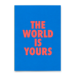 Deli Cards Postkarte "The world is yours" | Besondere Karte für jeden Anlass