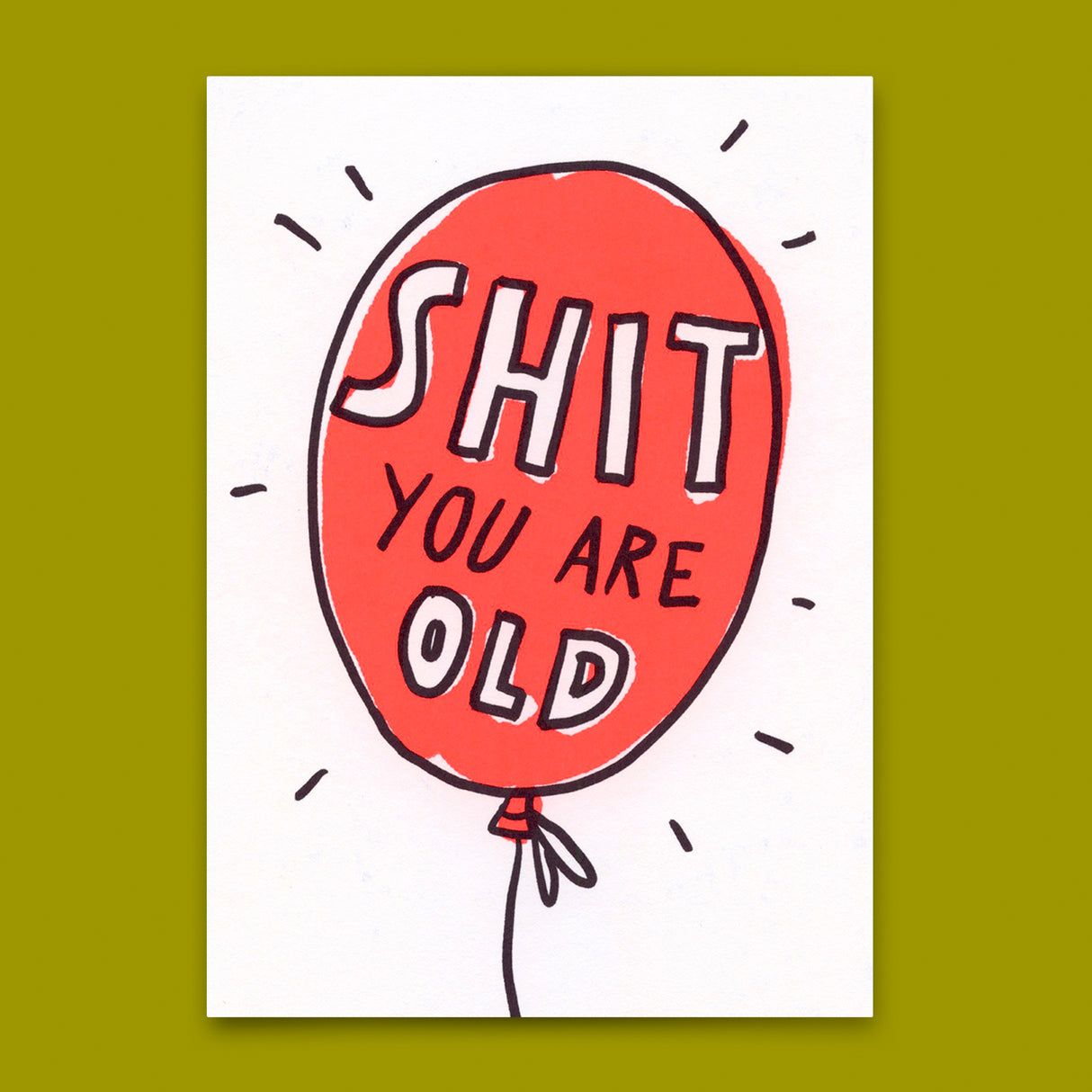 Deli Cards Postkarte "Shit. You are old." | Lustige Karte zum Geburtstag