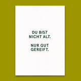 Deli Cards Postkarte "Nur gut gereift." | Lustige Karte zum Geburtstag
