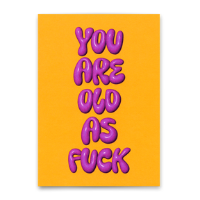 Deli Cards Postkarte "You are old as fuck" | Lustige Karte zum Geburtstag