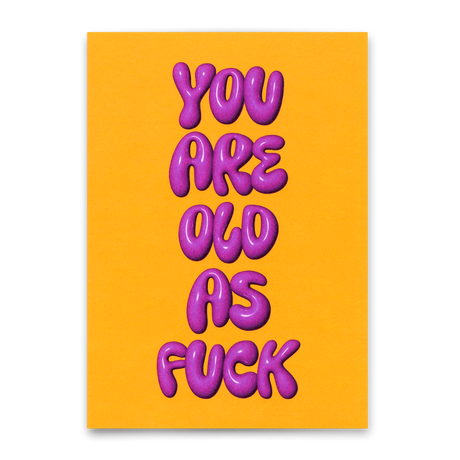 Deli Cards Postkarte "You are old as fuck" | Lustige Karte zum Geburtstag
