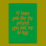 Deli Cards Postkarte "You like the present" | Besondere Karte zum Geburtstag