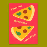 Deli Cards Postkarte "I love you more than Pizza" | Lustige Karte für Verliebte