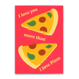 Deli Cards Postkarte "I love you more than Pizza" | Lustige Karte für Verliebte