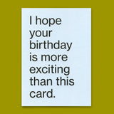 Deli Cards Postkarte "More exciting birthday" | Lustige Karte zum Geburtstag