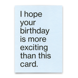 Deli Cards Postkarte "More exciting birthday" | Lustige Karte zum Geburtstag