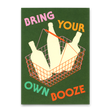 Deli Cards Postkarte "Bring your own Booze" | Lustige Karte für jeden Anlass